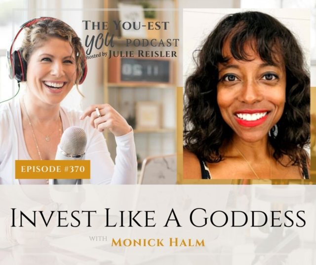 Invest Like A Goddess with Monick Halm